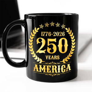 America 250th Years America 250th Anniversary Black Mug