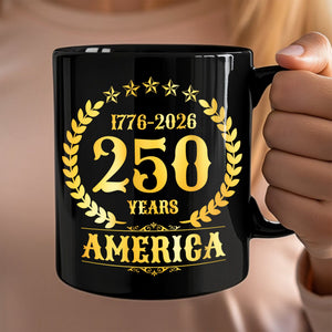 America 250th Years America 250th Anniversary Black Mug