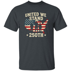 United We Stand 250th Anniversary USA Veteran Shirt-Unisex style and available in multiple colors