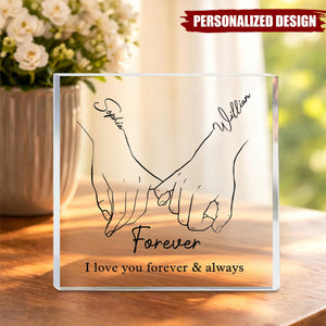 I Love You Forever & Always - Couple Personalized Custom Square Shaped Acrylic Plaque