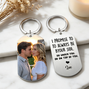 I Promise To Be - Personalized Engraved Stainless Steel Keychain