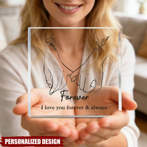 I Love You Forever & Always - Couple Personalized Custom Square Shaped Acrylic Plaque