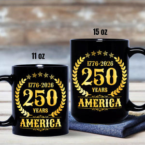 America 250th Years America 250th Anniversary Black Mug