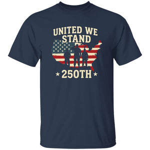 United We Stand 250th Anniversary USA Veteran Shirt-Unisex style and available in multiple colors