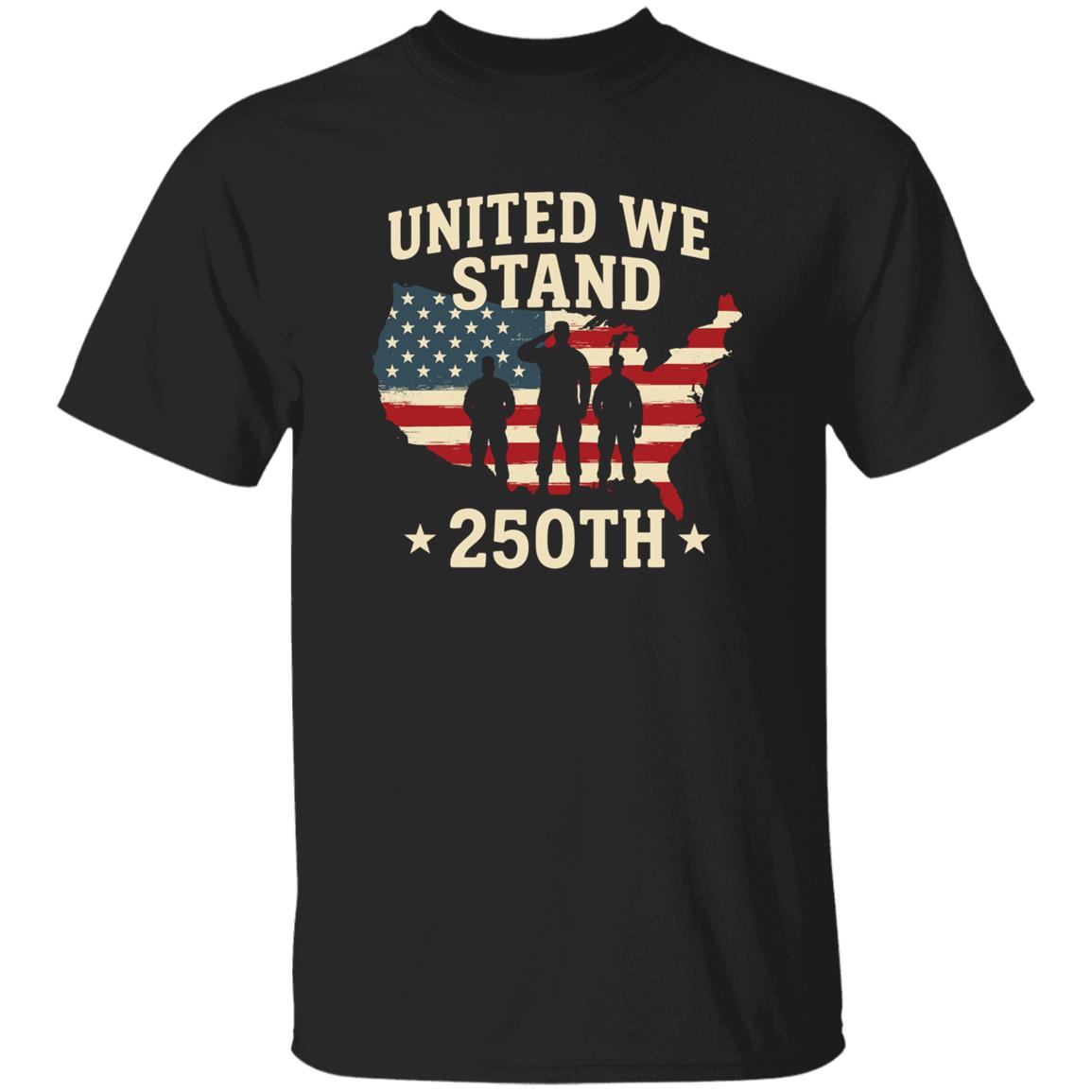 United We Stand 250th Anniversary USA Veteran Shirt-Unisex style and available in multiple colors