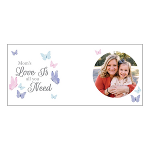 Love Is All You Need Butterfly Photo Mug-Perfect Gift for Mom